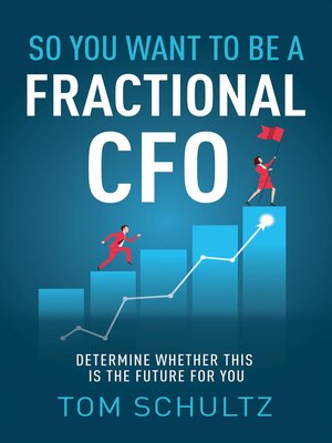 cover image of So You Want to be a Fractional CFO